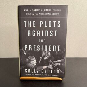 The Plots Against the President Book